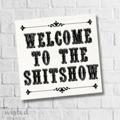 FUNNY CT NAPKIN -WELCOME TO THE SHOW - cozylivehome.com | we sell a wide range of comfortable household items^ Shop All