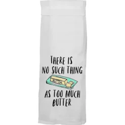FUNNY TOWEL - TOO MUCH BUTTER - cozylivehome.com | we sell a wide range of comfortable household items^ Shop All