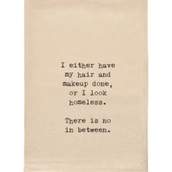 HAIR AND MAKEUP OR HOMELESS FUNNY NATURAL TOWEL - cozylivehome.com | we sell a wide range of comfortable household items^ Shop All