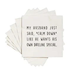 HUSBAND JUST SAID CALM DOWN FUNNY COCKTAIL NAPKIN - cozylivehome.com | we sell a wide range of comfortable household items^ Shop All