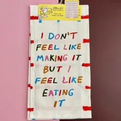I Don't Feel Like It Dish Towel - cozylivehome.com | we sell a wide range of comfortable household items^ Shop All