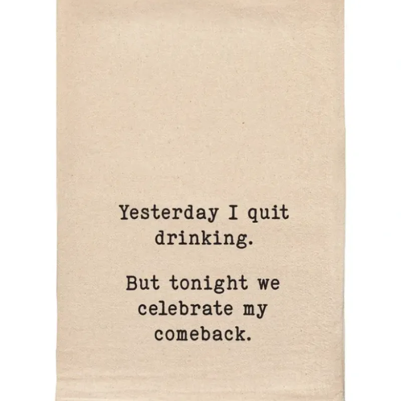 Outlet Yesterday I quit drinking but tonight Kitchen Tea Towel - cozylivehome.com | we sell a wide range of comfortable household items Shop All